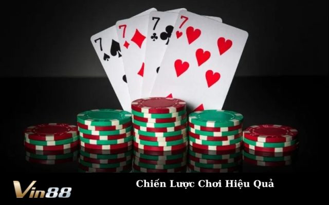 Chiến Lược Chơi Hiệu Quả