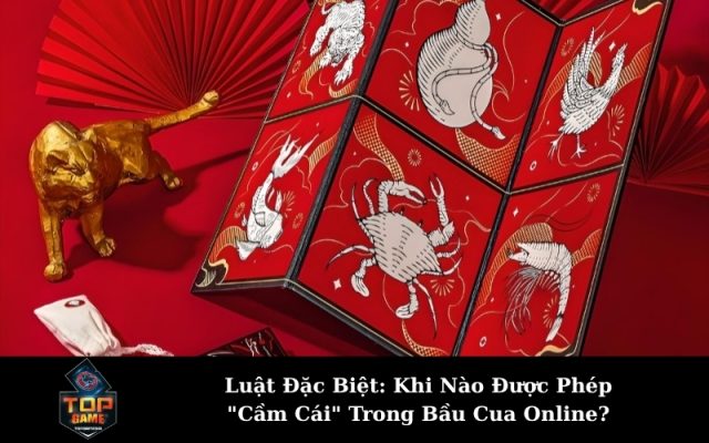 Luật Đặc Biệt: Khi Nào Được Phép "Cầm Cái" Trong Bầu Cua Online?