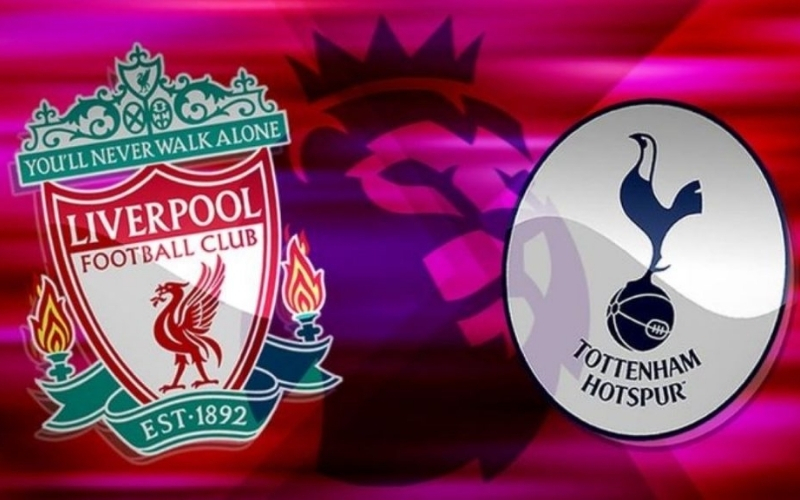 Dự đoán Liverpool - Tottenham: Siêu đại chiến rực lửa